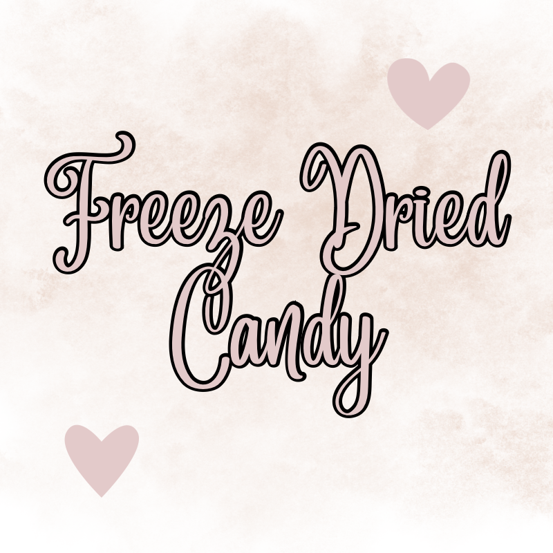 Freeze Dried Candy