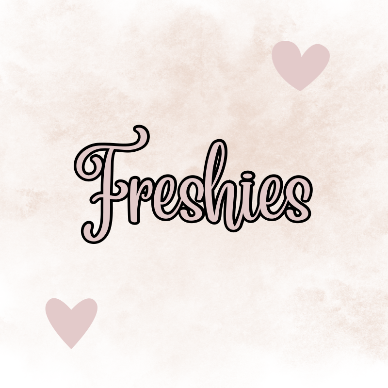 Freshies